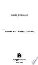 Historia de la mineria asturiana