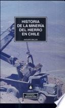 Historia de la minería del hierro en Chile