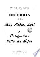 Historia de la muy noble, leal y antiquísima Villa de Hijar