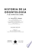 Historia de la odontología y su ejercicio legal