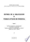 Historia de la organizacibon de pueblos antiguos de Venezuela