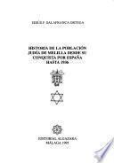 Historia de la población judía de Melilla desde su conquista por España hasta 1936