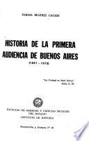 Historia de la Primera Audiencia de Buenos Aires, 1661-1672