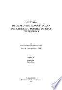 Historia de la Provincia Agustiniana del Smo. Nombre de Jesús de Filipinas: Bibliografía