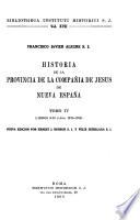 Historia de la provincia de la Compañia de Jesús de Nueva España