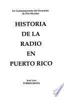 Historia de la radio en Puerto Rico