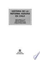 Historia de la reforma agraria en Chile