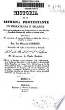 Historia de la reforma protestante en Inglaterra e Irlanda...