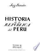 Historia de la república del Perú