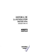 Historia de la revolución mexicana