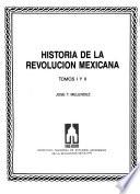 Historia de la Revolución Mexicana