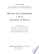 Historia de la salubridad y de la asistencia en México