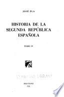 Historia de la Segunda República Española ...