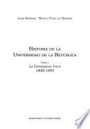 Historia de la Universidad de la República: La Universidad Vieja, 1849-1885