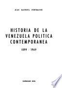 Historia de la Venezuela política contemporánea, 1899-1969