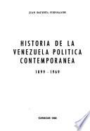 Historia de la Venezuela política contemporánea, 1899-1969