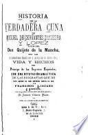 Historia de la verdadera cuna de Miguel de Cervantes Saavedra y López