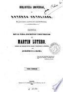Historia de la vida, escritos y doctrinas de Martín Lutero