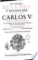 Historia de la vida y hechos del Emperador Carlos V.