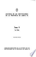 Historia de las instituciones de la provincia de Santa Fe: La cultura en la provincia (1 parte)