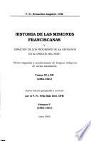 Historia de las misiones franciscanas y narración de los progresos de la geografía en el oriente del Perú: Tomos XI y XII: 1852-1921