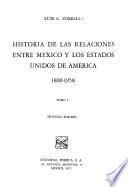 Historia de las relaciones entre México y los Estados Unidos de América, 1800-1958