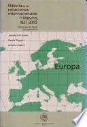 Historia de las relaciones internacionales de México, 1821-2010