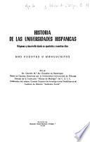 Historia de las universidades hispánicas: Más fuentes y manuscritos