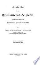 Historia de los comuneros de Leon y de su influencia en el movimiento general de Castilla