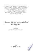 Historia de los espectáculos en España