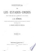 Historia de los Estados Unidos: Desde la declaración de la Independencia hasta el tratado de paz. 1776-1815