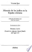 Historia de los judíos en la España cristiana: Desde los orígenes hasta finales del siglo XIV