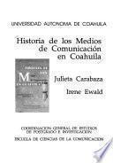 Historia de los medios de comunicación en Coahuila
