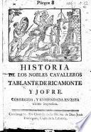 Historia de los Nobles Cavalleros Tablante de Ricamonte, y Jofre. Corregida, y enmendada, etc