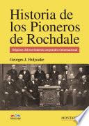 Historia de los pioneros de Rochdale