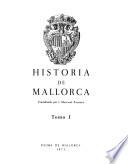 Historia de Mallorca. Coordinada por J. Mascaró Pasarius