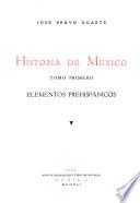 Historia de México: Elementos prehispánicos