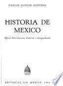 Historia de Mexico