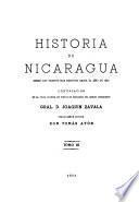 Historia de Nicaragua desde los tiempos más remotos hasta el año de 1852