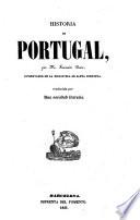 Historia de Portugal ... Traducida por Una sociedad literaria