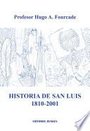 Historia de San Luis 1810 - 2001