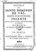 Historia de Santo Domingo de Val, martyr Cesar-Augustavo