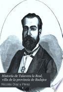 Historia de Talavera la Real, villa de la provincia de Badajoz
