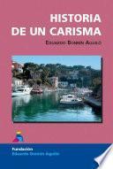Historia de un Carisma