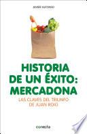 Historia de un éxito: Mercadona