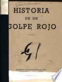 Historia de un golpe rojo