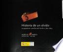 Historia de un olvido