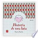 Historia de una lata