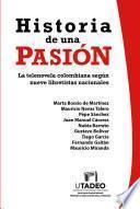 Historia de una pasión: la telenovela colombiana según nueve libretistas nacionales