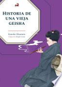 Historia de una vieja geisha